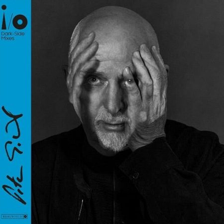 Rock - Peter Gabriel - I/O (Dark-Side Mixes)