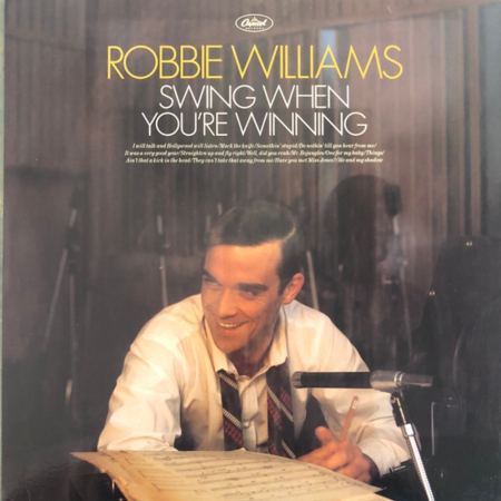 Viniluri - Robbie Williams - Swing When You're Winning