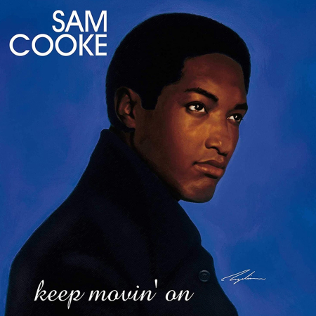 Viniluri - Sam Cooke - Keep Movin' On