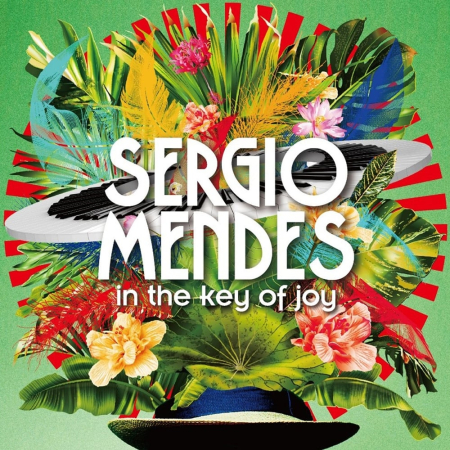 Alte Genuri - Sergio Mendes - In The Key Of Joy