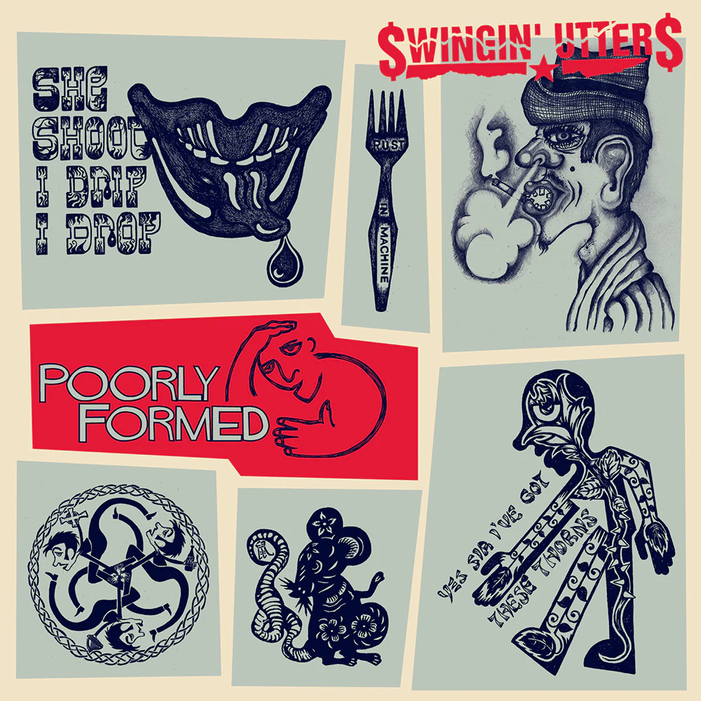 Rock - Swingin' Utters - Poorly Formed