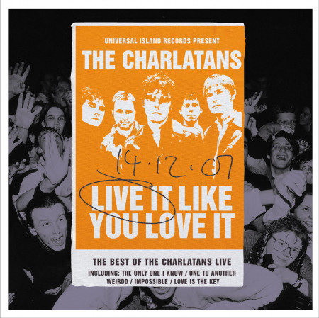 Rock - The Charlatans - Live It Like You Love It