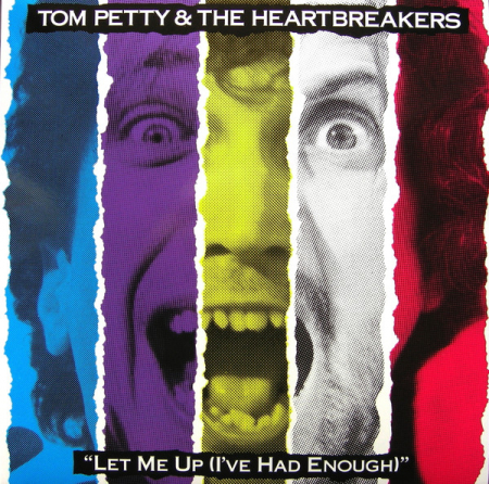 Rock - Tom Petty & The Heartbreakers - Let Me Up (I've Had Enough)