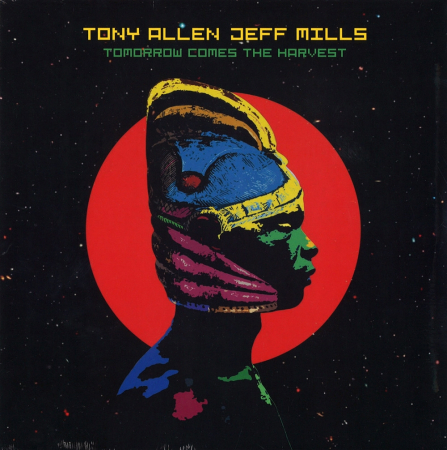 Electronica - Tony Allen, Jeff Mills - Tomorrow Comes The Harvest