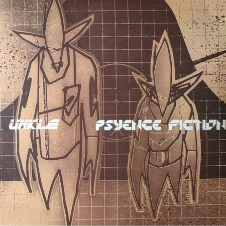 Electronica - UNKLE - Psyence Fiction