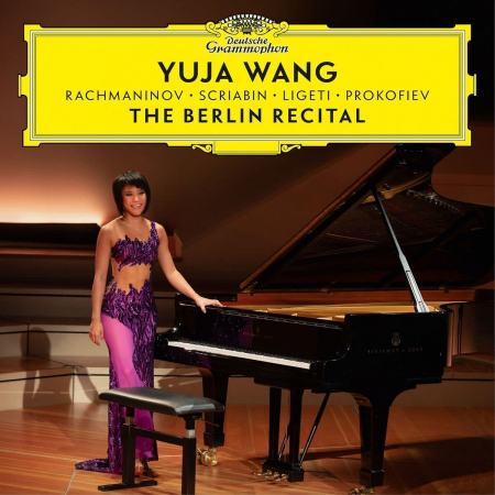 Clasica - Yuja Wang - The Berlin Recital Extended