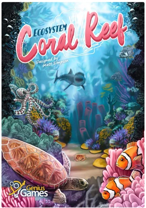 Ecosystem: Coral Reef (Limba Engleza) [1]
