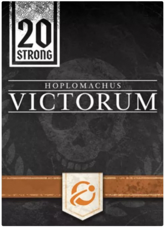 Jocuri - 20 Strong: Hoplomachus Victorum (Limba Engleza)