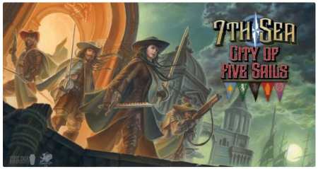 Reduceri - 7th Sea: City of Five Sails (Limba Engleza)
