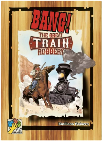 Produse noi - BANG! The Great Train Robbery (Limba Engleza)