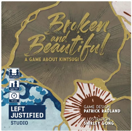 Produse noi - Broken and Beautiful: A Game About Kintsugi (Limba Engleza)
