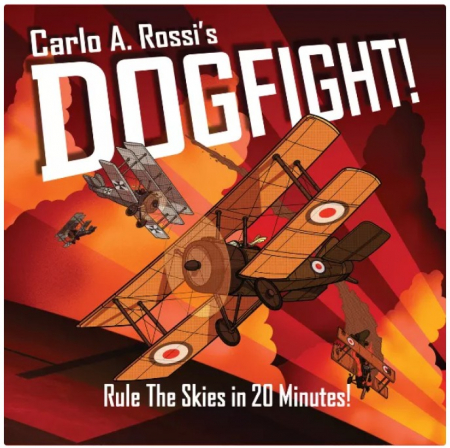 Produse noi - Dogfight!: Rule The Skies in 20 Minutes! (Limba Engleza)