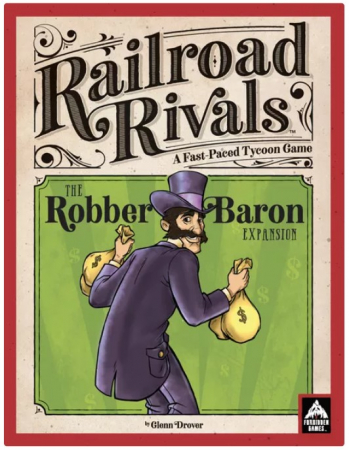Jocuri - Railroad Rivals: Robber Baron Expansion (Limba Engleza)