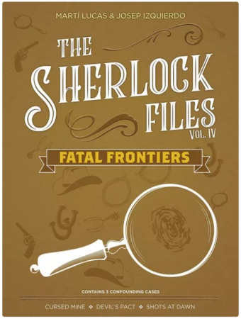 Reduceri - The Sherlock Files: Vol IV – Fatal Frontiers (Limba Engleza)