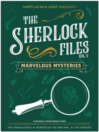 Reduceri - The Sherlock Files: Vol V – Marvelous Mysteries (Limba Engleza)