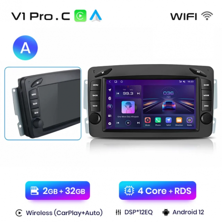 Navigatie Mercedes-Benz W203/W209/W210, Android 12 2GB 32GB, CarPlay si Android Auto wifi, ecran 7 inch [1]