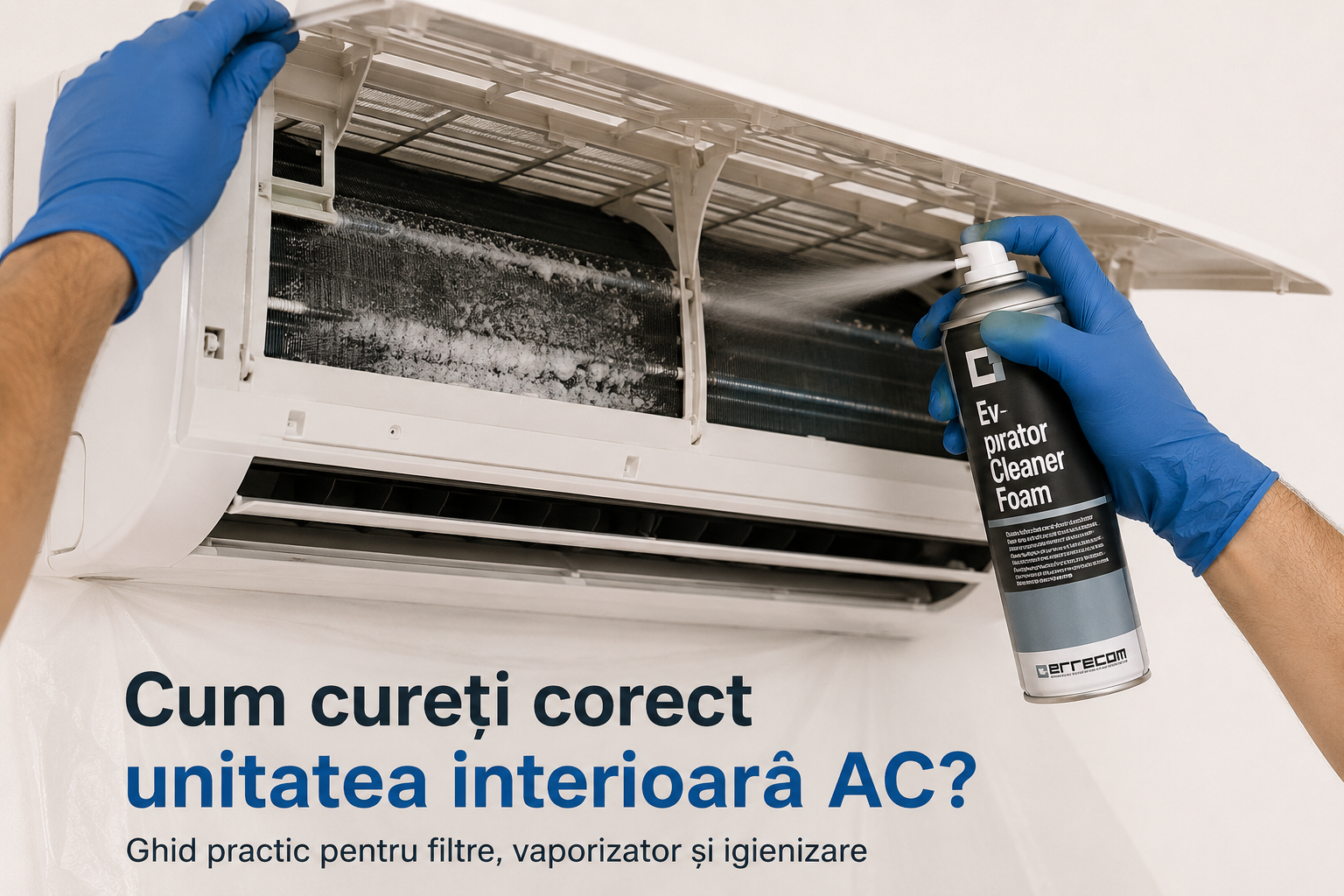 Cum cureți corect unitatea interioară AC