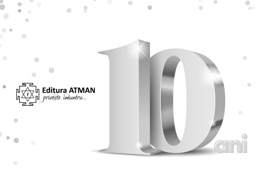 10 ani de Editura ATMAN