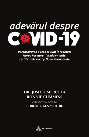 Joseph Mercola - Adevărul despre COVID-19