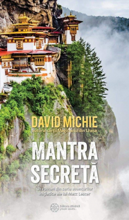 Mantra secretă. David Michie