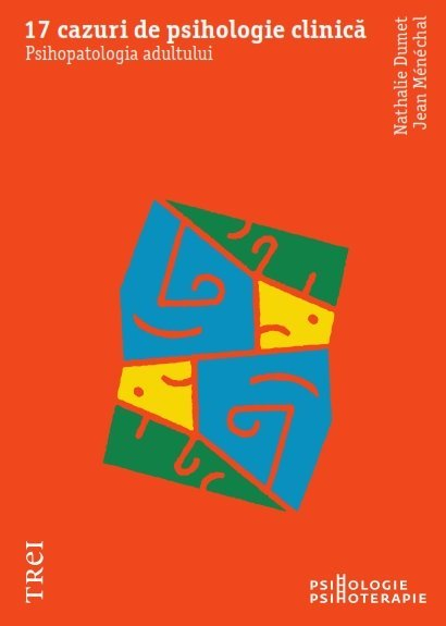 17 cazuri de psihologie clinică [1]