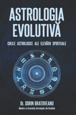 Astrologia evolutivă: Cheile astrologice ale elevării spirituale [1]
