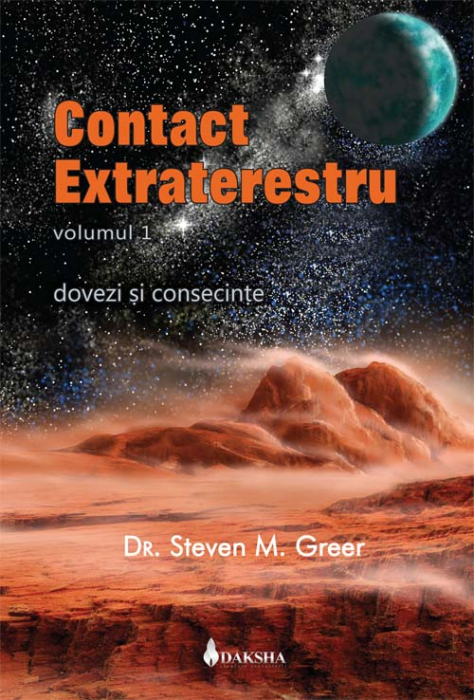 Contact extraterestru: dovezi și consecințe, vol. 1 [1]