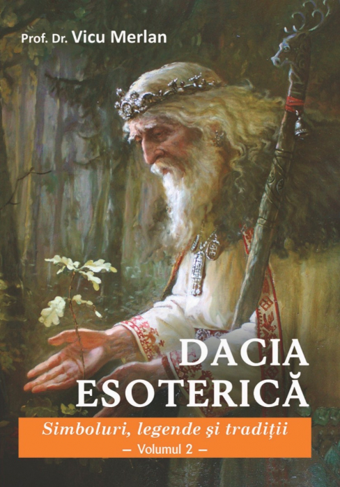 Dacia Esoterica 1, Dacia Esoterica 2, Dacia esoterica vol 1-2 [2]