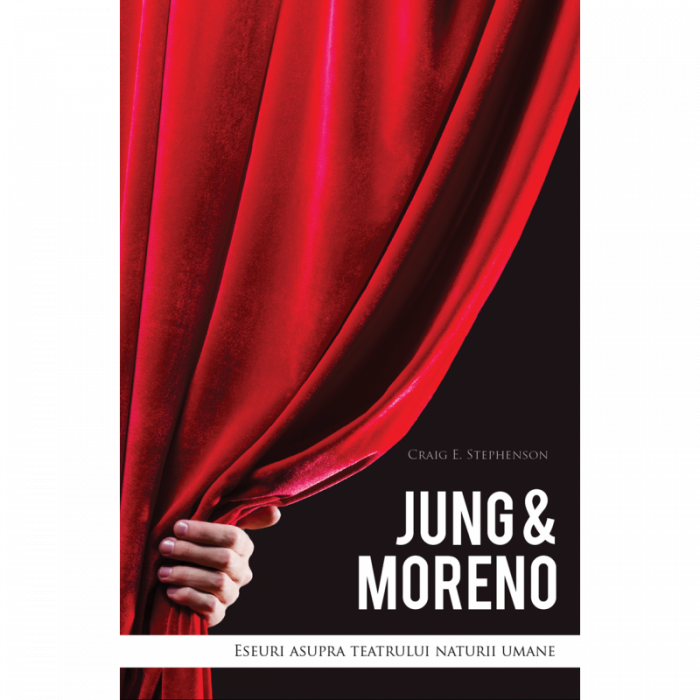 Jung & Moreno. Eseuri asupra teatrului naturii umane [1]