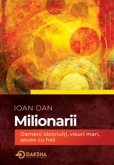 Coperta cărții Milionarii de Ioan Dan