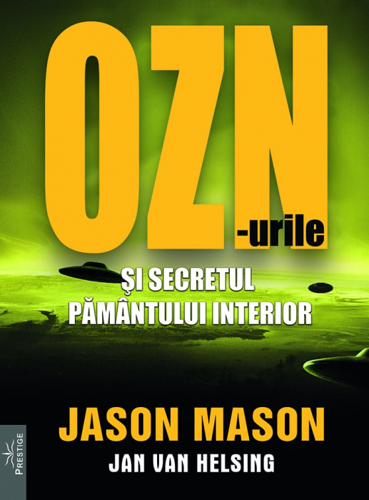 OZN-urile și secretul pământului interior [1]