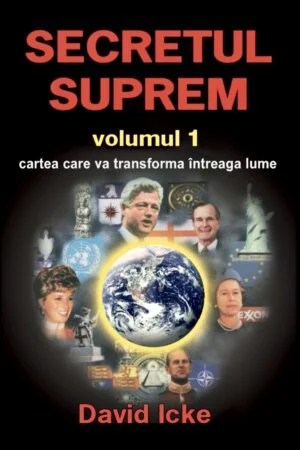 Secretul suprem de David Icke, volumele 1 și 2 [2]