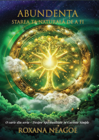 Cunoaștere - Abundența - Starea ta naturală de a fi