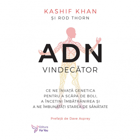 Dezvoltare personală - ADN vindecător