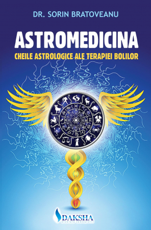 Astrologie - Astromedicina: cheile astrologice ale terapiei bolilor