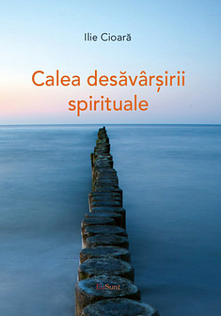 Cunoaștere - Calea desăvârşirii spirituale
