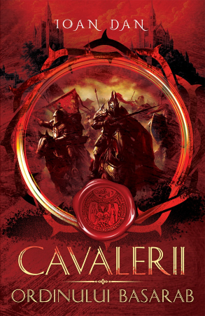 Povestiri - cavalerii ordinului basarab