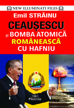 Cunoaștere - Ceaușescu și Bomba Atomică Românească cu Hafniu