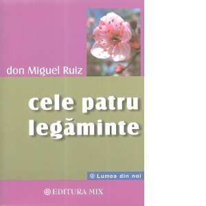 Dezvăluiri - Cele patru legăminte