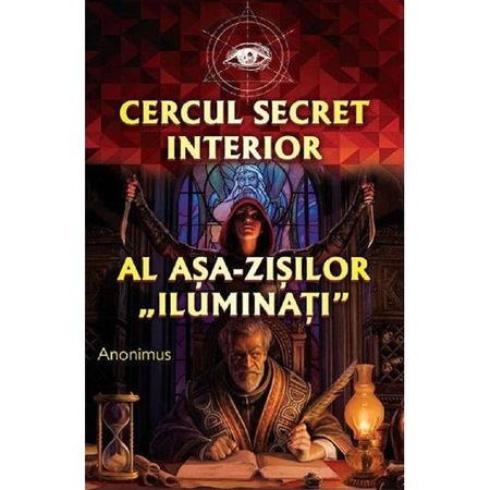 Dezvoltare personală - Cercul secret interior al așa-zișilor "iluminati"
