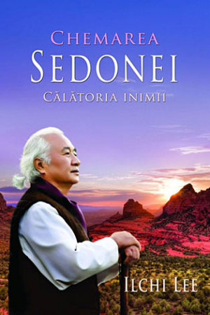 Vindecare spirituală - Chemarea Sedonei