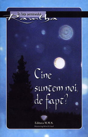 Dezvăluiri - Cine suntem noi, de fapt?