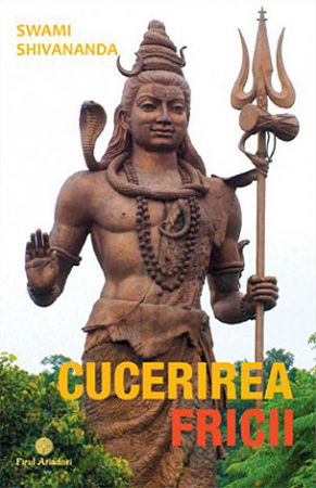 Transformare spirituală - Cucerirea fricii