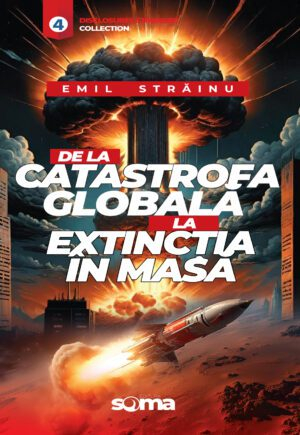 Dezvăluiri - De la catastrofa globală la extincția în masă