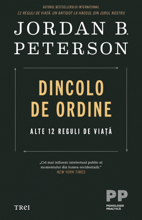 Transformare spirituală - Dincolo de ordine. Alte 12 reguli de viata