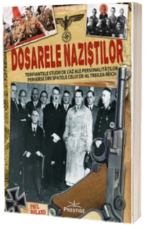 Fără categorie - Dosarele naziștilor