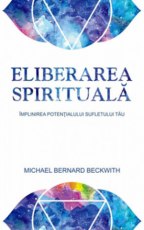 Dezvoltare personală - Eliberarea spirituală