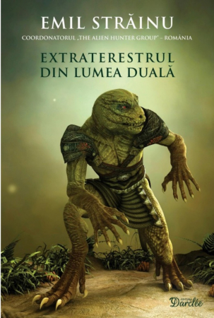 Ficțiune - Extraterestrul Din Lumea Duala