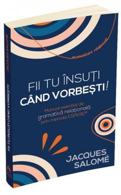 Dezvoltare personală - Fii tu însuți când vorbești!