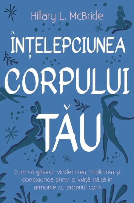 Psihologie practică - daksha intelepciunea-corpului-tau